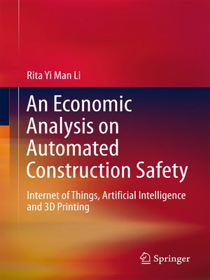 cover image of An Economic Analysis on Automated Construction Safety